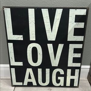 LIVE LOVE LAUGH WALL DECOR SIGNAGE 26” Tall x 24” Wide x 2” Deep